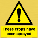 these-crops-have-been-sprayed~